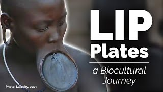 CARTA: Lip Plates in Ethiopia