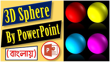 How to Draw 3D Sphere by PowerPoint in Bengali || MS PowerPoint Bangla Tutorial