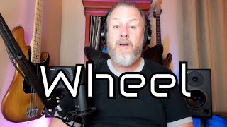 Wheel - Up The Chain (Moving Backwards) - First Listen/Reaction