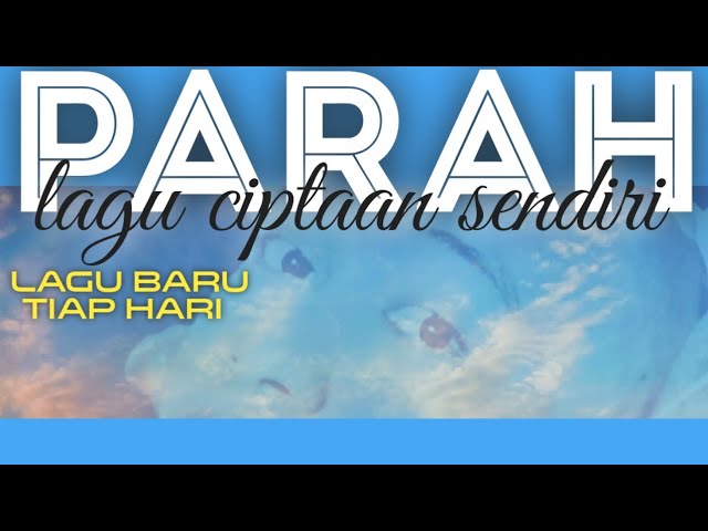 LCS 200 | PARAH | LAGU CIPTAAN SENDIRI class=