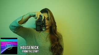 Housenick  - From The Start (Original Mix)