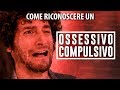 COME RICONOSCERE UN OSSESSIVO COMPULSIVO - Le Coliche