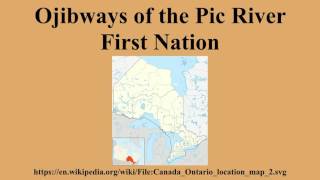 Ojibways of the Pic River First Nation