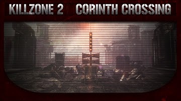 KILLZONE 2 MULTIPLAYER | CORINTH CROSSING | COMMUNITY EVENT 9/06/2025
