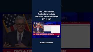 Fed Chair Powell: Projections include reactions to Wednesday's CPI report