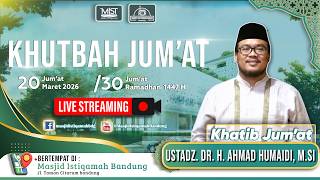 🟢FRIDAY SERMON || Ustadz. DR. H. AHMAD HUMAIDI, M.Si