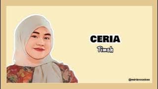 CERIA - Timah | Lirik Video