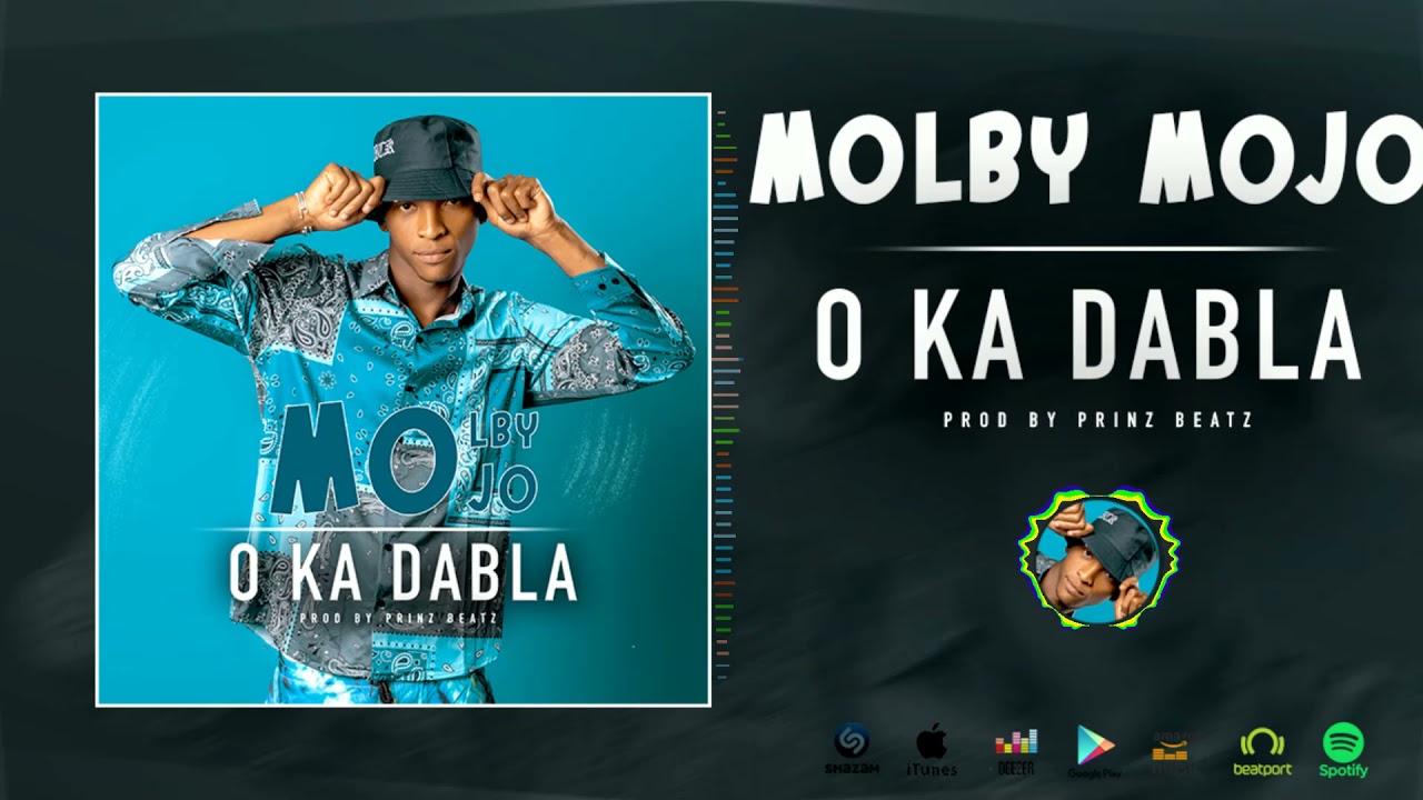 Watch MOLBY MOJO - O KA DABLA 🤣 (Audio Officiel) on YouTube Watch MOLBY MOJO - O KA DABLA 🤣 (Audio Officiel) on YouTube