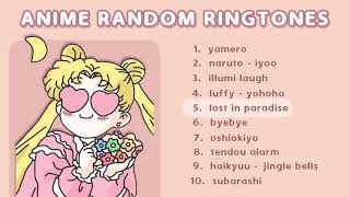 ANIME RANDOM RINGTONES (free download - with link)