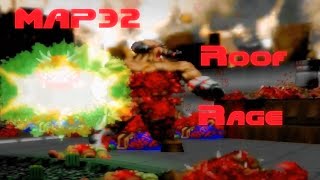 DOOM2 - "GOING DOWN" Map32: Roof Rage (UV MAX)