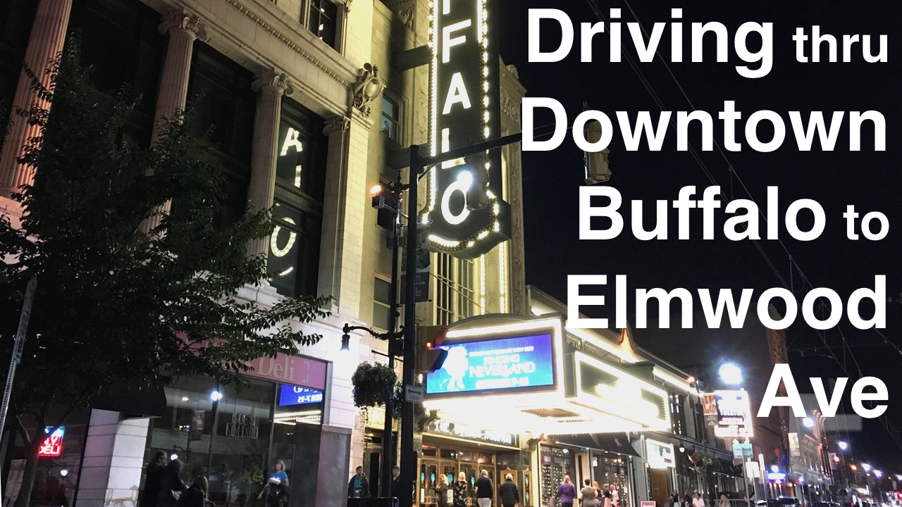 Driving thru Downtown Buffalo, NY to Elmwood at night YouTube