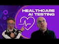 How Generative AI is Elevating Testing Quality in Healthcare