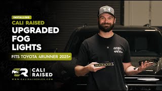 How To Install Fog Lights On The 2025+ Toyota 4Runner | Cali Raised LED