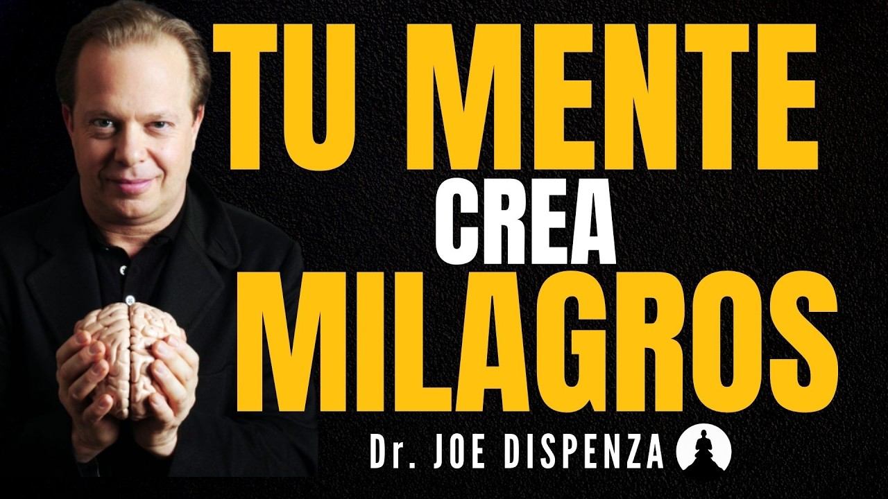 Joe Dispenza:  EL ESTADO MENTAL QUE ATRAE UNA NUEVA REALIDAD