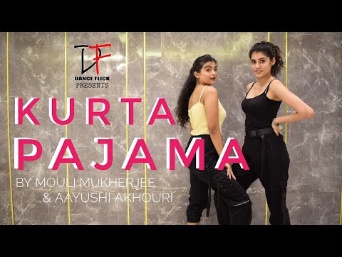 Kurta Pajama - Tony Kakkar ft. Shehnaaz Gill | Dance Flick