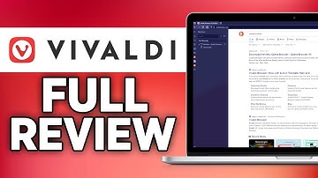 Vivaldi Browser Review 2025: The Most Customizable Browser?