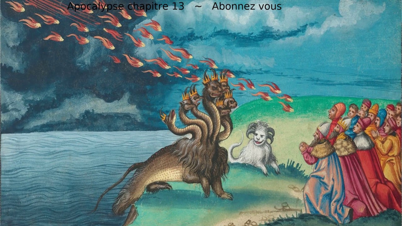 Apocalypse de Jean chapitre 13 Les bêtes YouTube