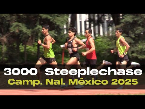 3000 m STEEPLECHASE. Campeonato Nac. México 2025.