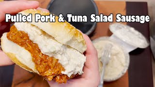 Inspired by my anger towards Guy Fieri, It's the Pulled Pork and Tuna Salad Sandwich Sausage!