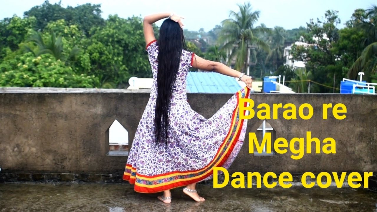 Barso re Megha Dance Cover - YouTube