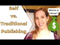 Which makes more money: self or traditional publishing? (Part 1)