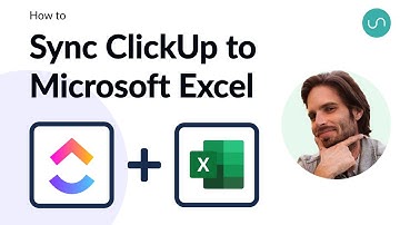 How to Quickly Sync ClickUp Tasks to Excel Rows with 2-Way Sync (no-code)