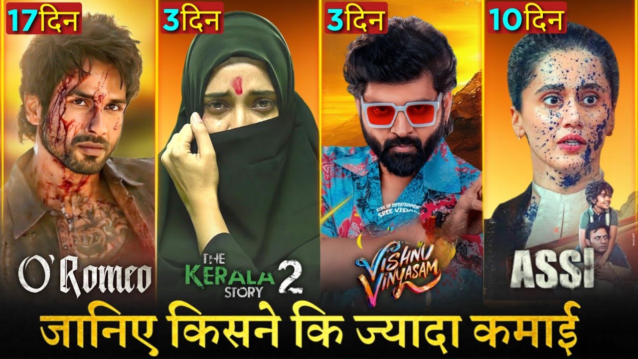 The Kerala Story 2 Box Office Collection Day 3, O Romeo, Assi, Vishnu Vinyasam, Movie Collection