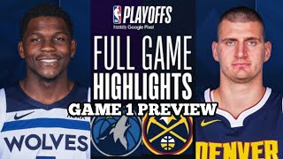 Minnesota Timberwolves vs Denver Nuggets Full Game Highlights | NBA LIVE TODAY