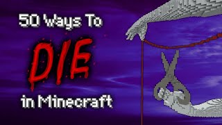 50 Ways to Die in Minecraft X