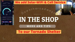 Camp Sinclair upgrades - Adding Solar - Wifi - Cell service to Tornado Shelter by DownTheRoadWeGo 104 views 1 year ago 11 minutes, 10 seconds