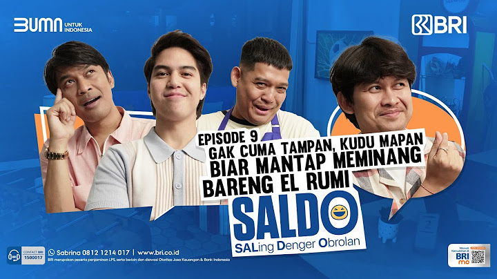 SALDO - Eps. 9 : Si Tampan, EL RUMI, mampir ke Podcast SALDO 😍