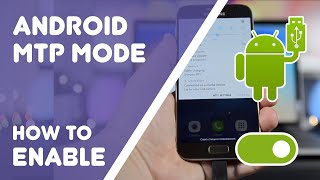 how to enable mtp mode on android?