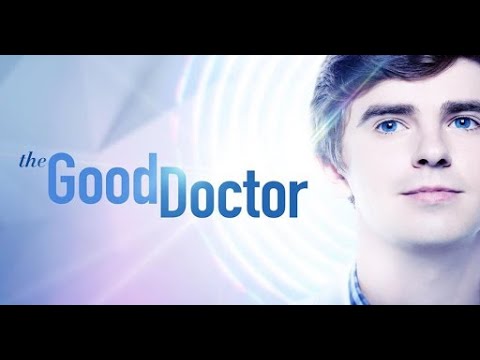 Review Phim | Bác Sĩ Thiên Tài | The Good Doctor | sĩ tự có 1 - 0 - 2 - YouTube