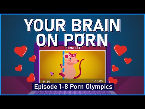 The Mechanism of Addiction | Your Brain on Porn | Animated Series | Part 1-8