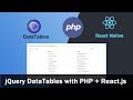 Jquery datatables with php  react js