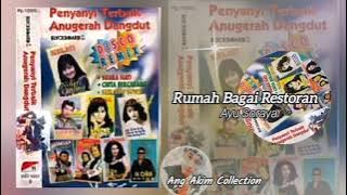 Rumah Bagai Restoran  ( Disco Remix ) - Ayu Soraya