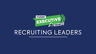Why do companies opt for Rozee Executive Search? - Recruiting Leaders