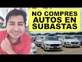 No compres autos en SUBASTAS | Aquí te digo donde puedes comprar autos buenos y baratos 🚗🚗🚗