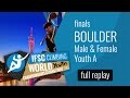 IFSC World Youth Championships Guangzhou 2016 - Bouldering - Male & Female Youth A Finals