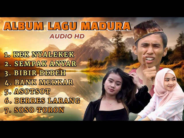 LAGU MADURA LUCU/FULL ALBUM LUCU/MP3/FAQIH TAKESA FT BOHENK FT NINGSIH DA class=