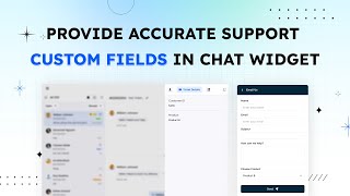 How To Get Custom Data From Customer Chat in Desku's Chat Widget