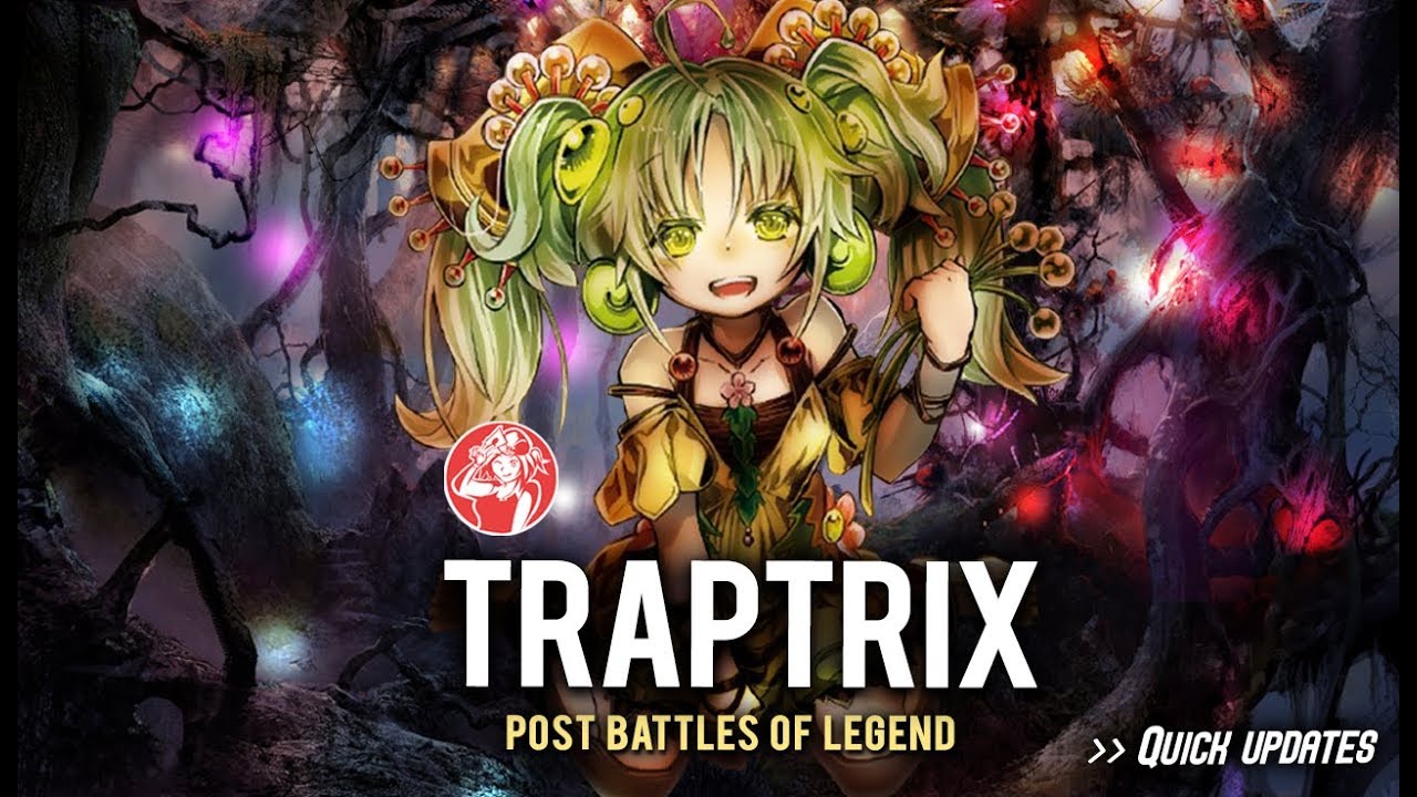 TRAPTRIX Deck Post Battles of Legend Hero's Revenge + Análisis 📈
