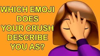 Which Emoji Does Your Crush Describe You As? Love Personality Test | Mister Test