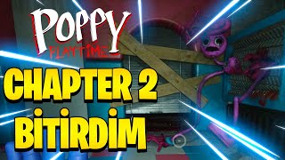 Poppy Playtime Chapter 2 BİTİRDİM ! OYUN SONU | Full Gameplay 4k 60FPS