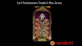 Lord Venkateswara Temple in New Jersey is world's costliest and largest Hindu temple