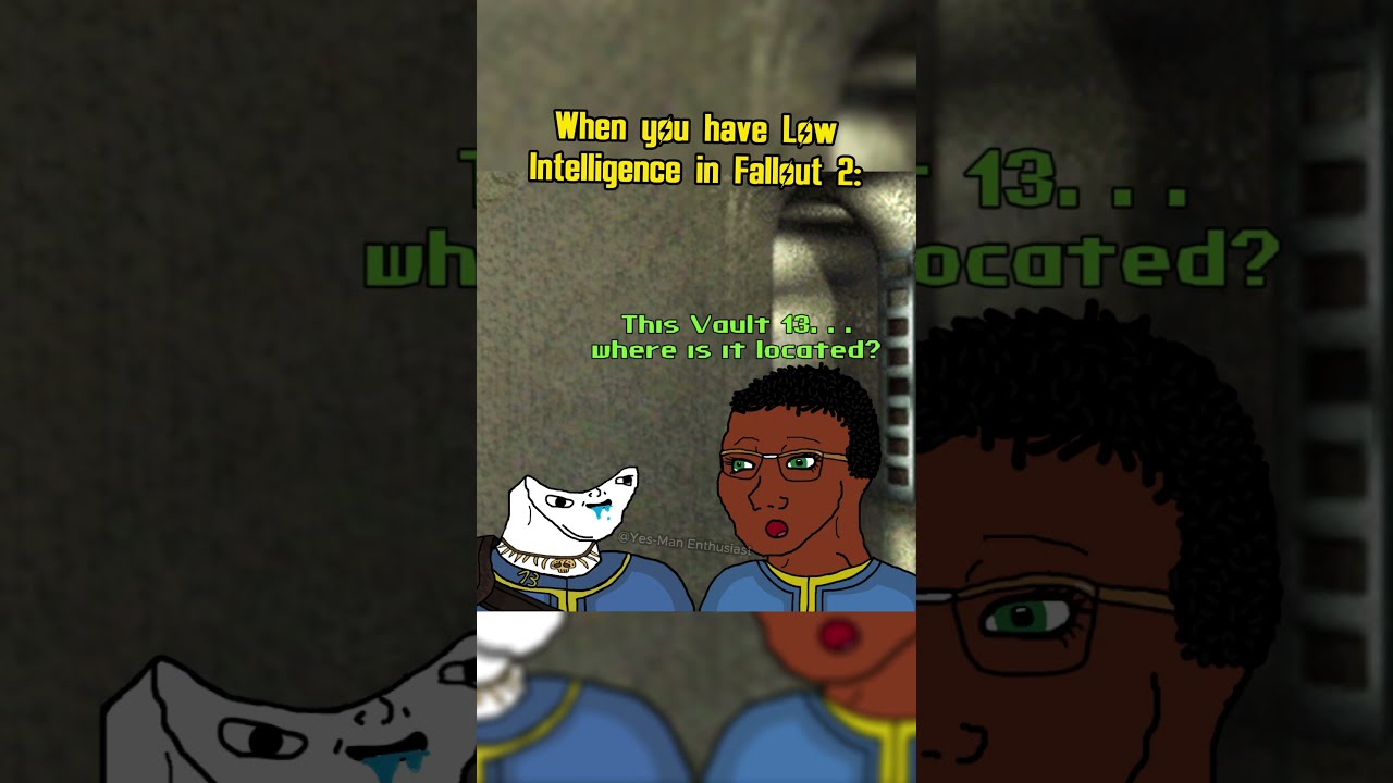 When You Have Low Intelligence In Fallout 2 Memes Shorts