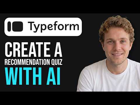 How to Create a Recommendation Quiz with AI in Typeform (Easy 2026 Method)