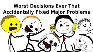Worst Decisions Ever That Accidentally Fixed Major Problems