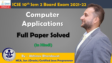 2022 ICSE 10th Computer Applications Board Exam Paper Sem 2 Paper Full Solution Solved Answer Key