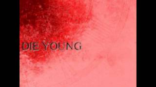 Watch Die Young The Message video